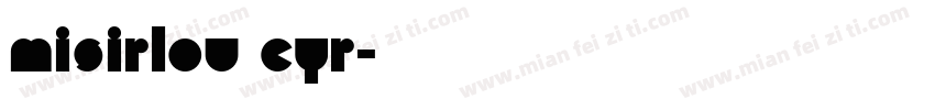 Misirlou Cyr字体转换